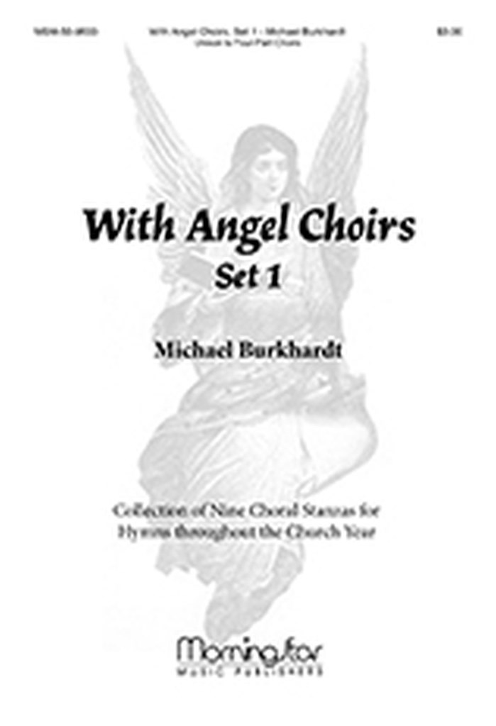 With Angel Choirs, Set 1